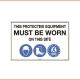Mandatory Sign - This Protective Equipment Must Be Worn On This Site - S4