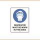 Mandatory Sign - Respirator Must Be Worn In This Area