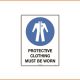 Mandatory Sign - Protective Clothing Must Be Worn