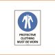 Mandatory Sign - Protective Clothing Must Be Worn