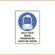 Mandatory Sign - Half Face Mask Respirator Must Be Worn