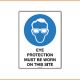 Mandatory Sign - Eye Protection Must Be Worn On This Site