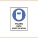 Mandatory Sign - Welding Mask Must Be Worn