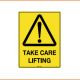 Caution Sign - Take Care Lifting