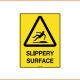 Caution Sign - Slippery Surface