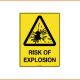 Caution Sign - Risk Of Explosion