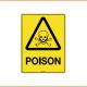 Caution Sign - Poison