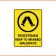 Caution Sign - Pedestrians Keep To Marked Walkways
