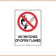 No Smoking Sign - No Matches Or Open Flames