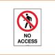 Access Sign - No Access