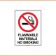No Smoking Sign - Flammable Materials No Smoking