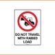 General Sign - Do Not Travel With Raised Load