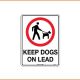 General Sign - Keep Dogs On Lead