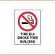 No Smoking Sign - This Is A Smoke Free Building