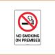 No Smoking Sign - No Smoking On Premises