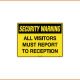 Security Sign - All Visitors Must Report To Reception
